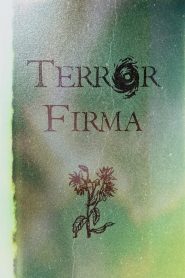 Terror Firma (2025)
