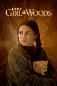 Little Girl In The Woods (2025)