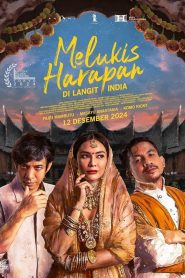 Melukis Harapan Di Langit India (2024)
